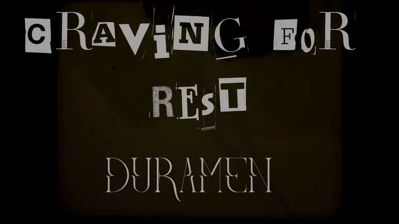 Craving for rest - Duramen