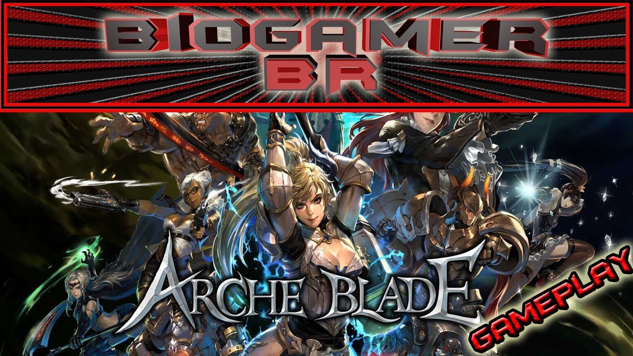 ArcheBlade // Gameplay - BioGamerBR