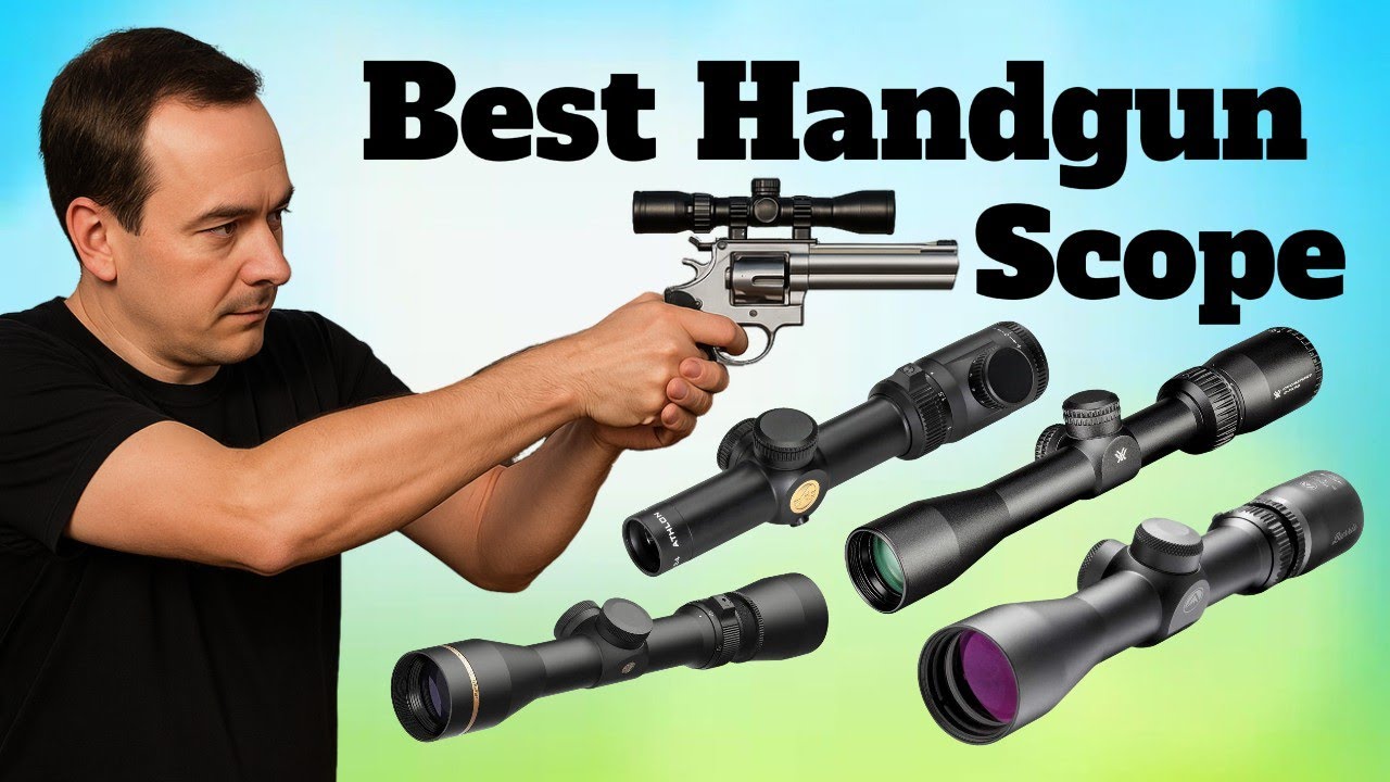 4 Best Handgun Scopes in 2026