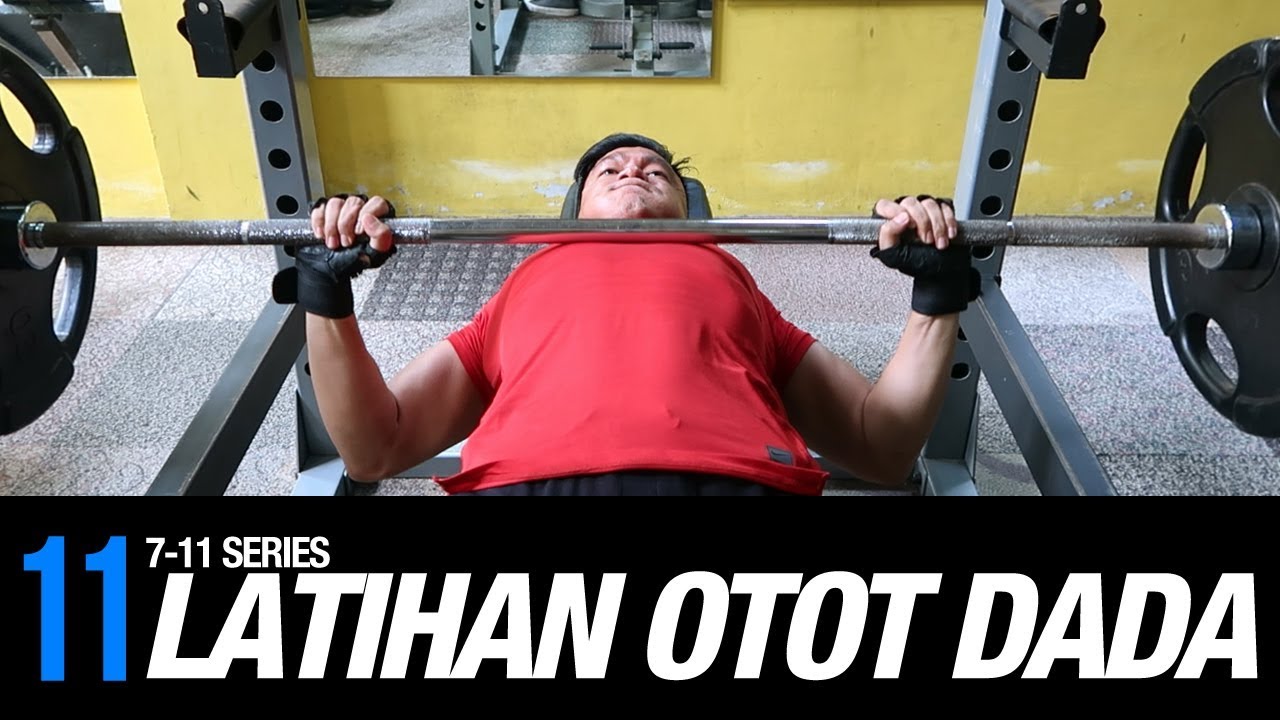 11 LATIHAN OTOT DADA