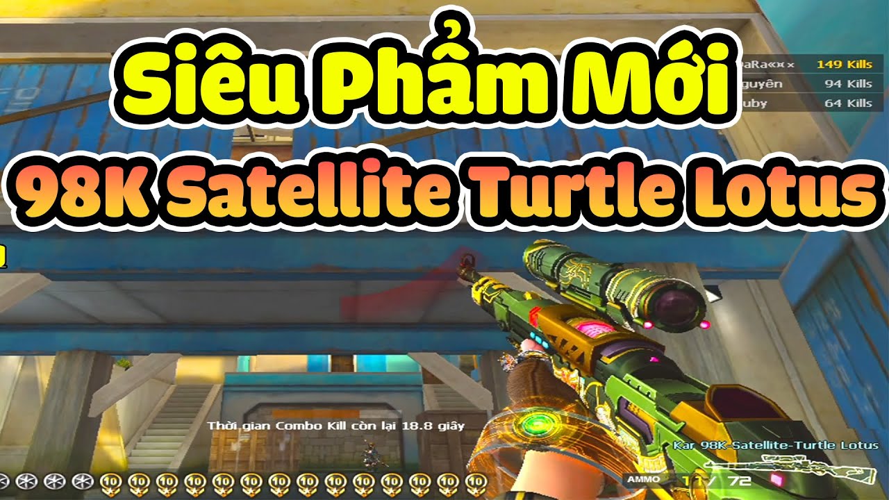 [ Đột Kích Crossfire ] Kar 98K-Satellite-Turtle Lotus 149 KILL - Tuấn Thạch Sùng