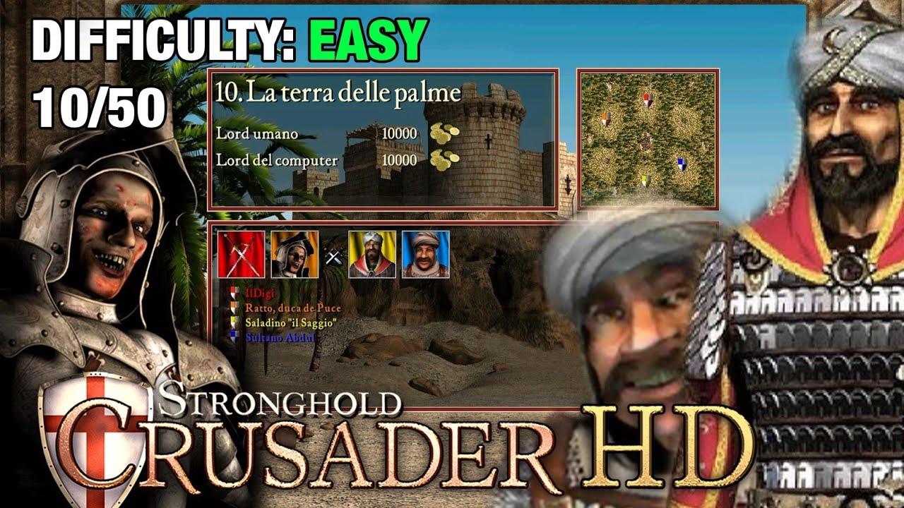 STRONGHOLD CRUSADER HD - sentiero 10/50