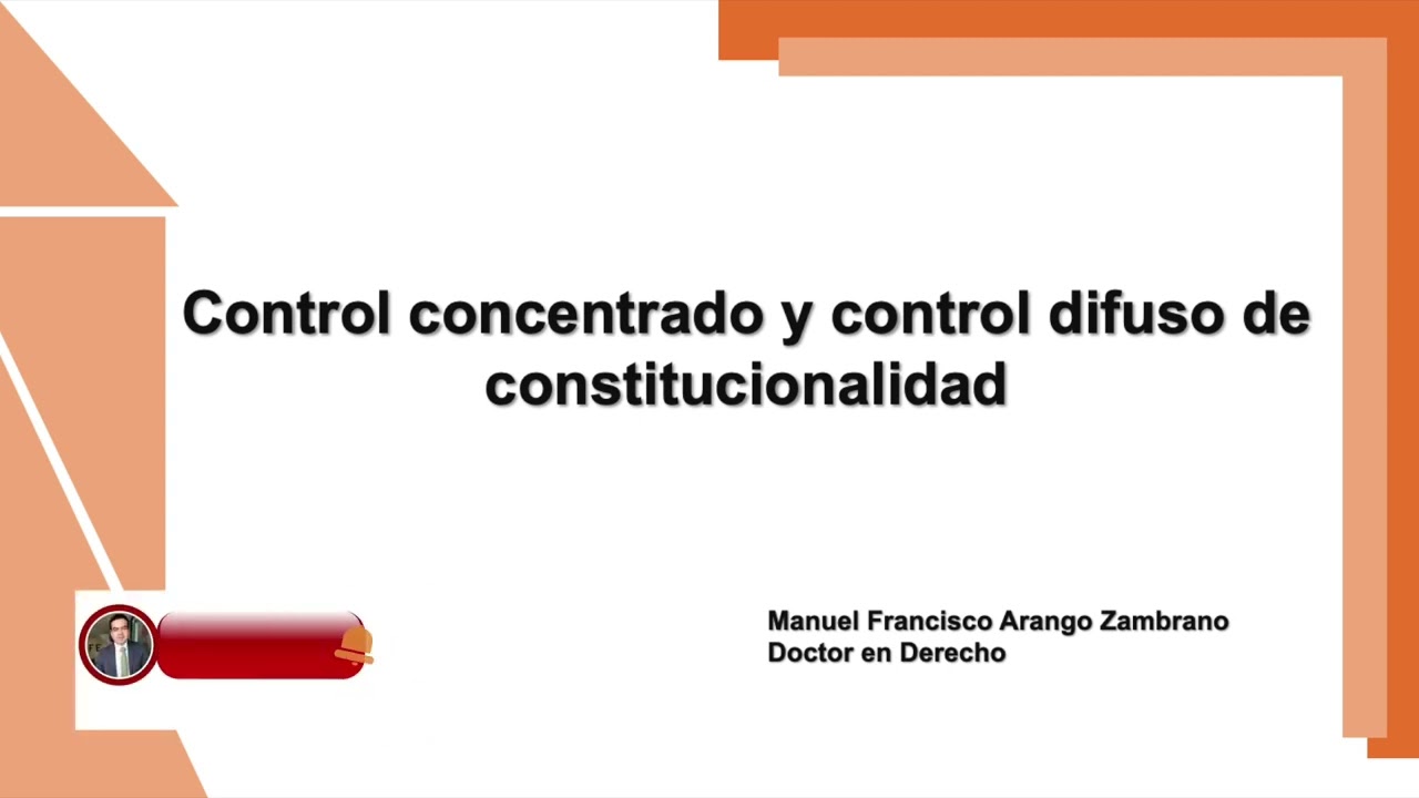Control concentrado y control difuso de constitucionalidad