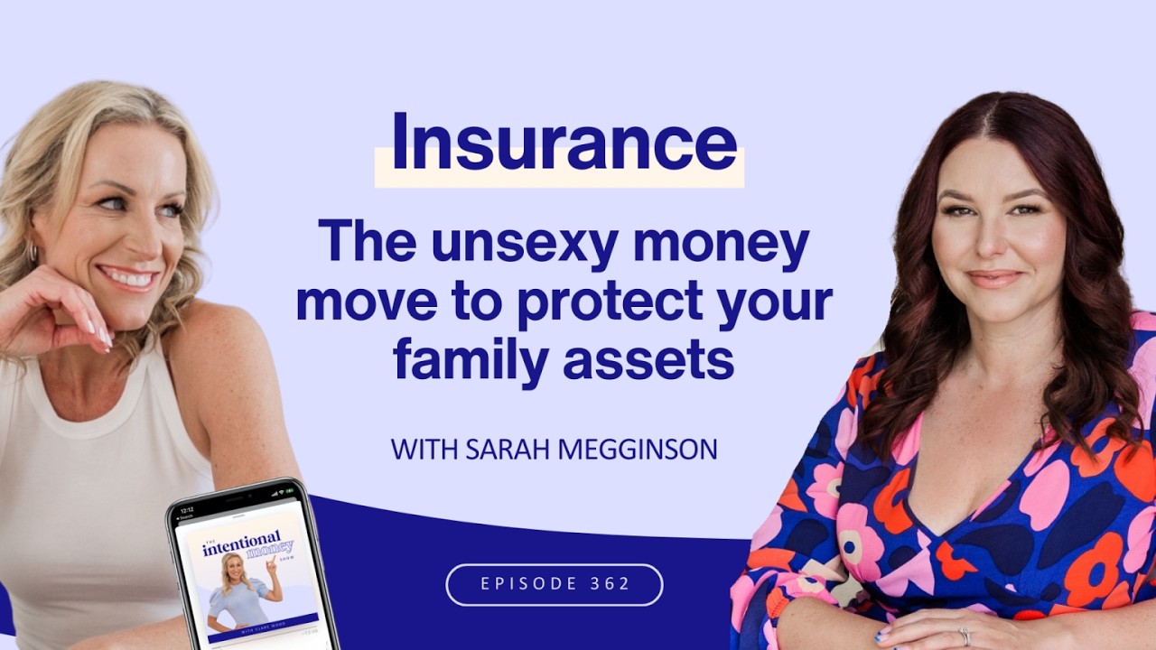 Insurance: the unsexy money move to protect your family assets
