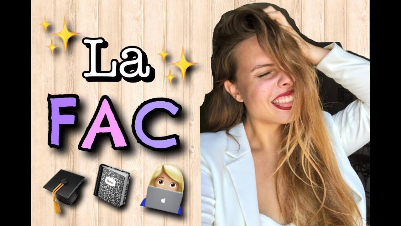 LA FAC | Rentrée, Soirées, Amis, Fonctionnement ...