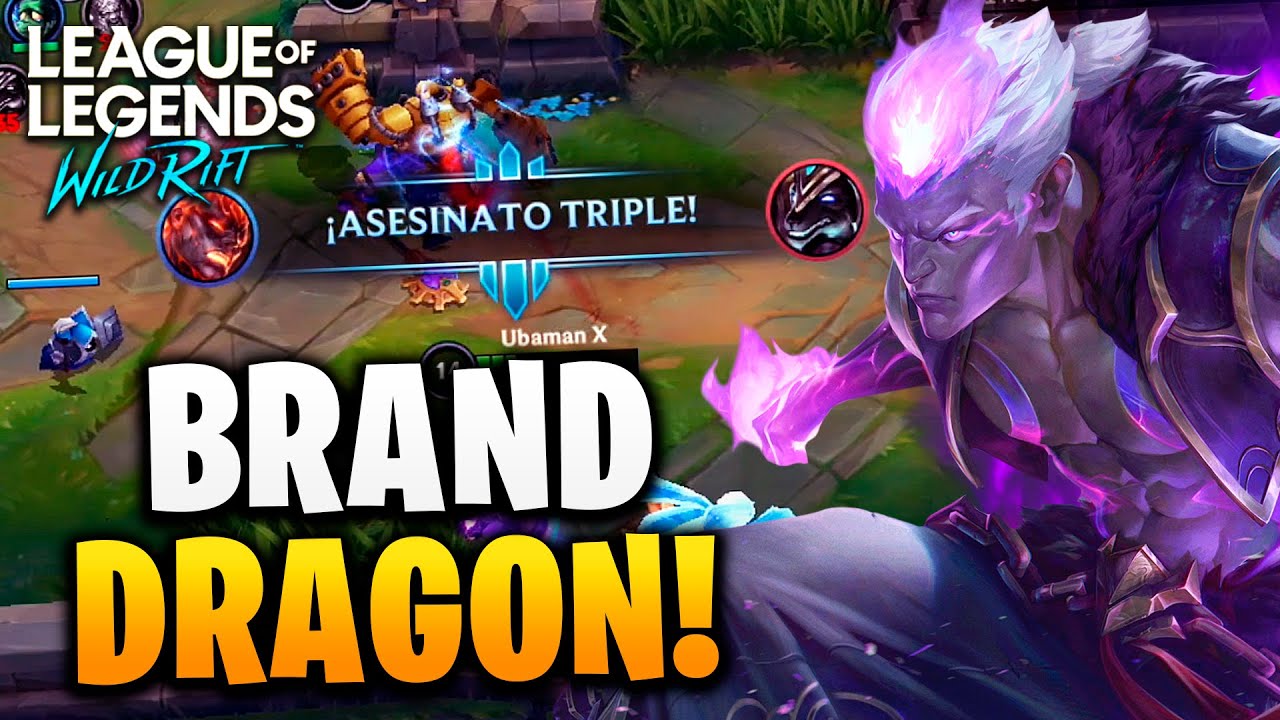 ¡BRAND DRAGON SIGUE ROTISIMO! | Wild Rift
