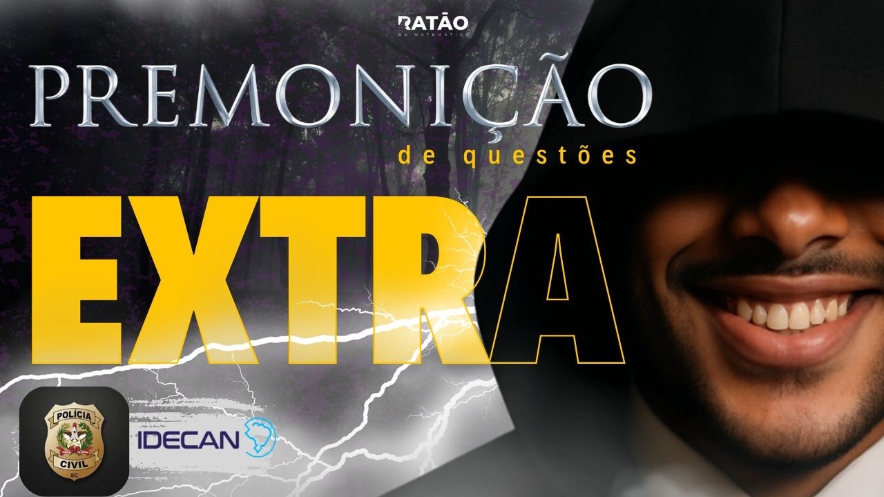 #02 - RETA FINAL EM QUESTÕES DA PCSC - BANCA IDECAN