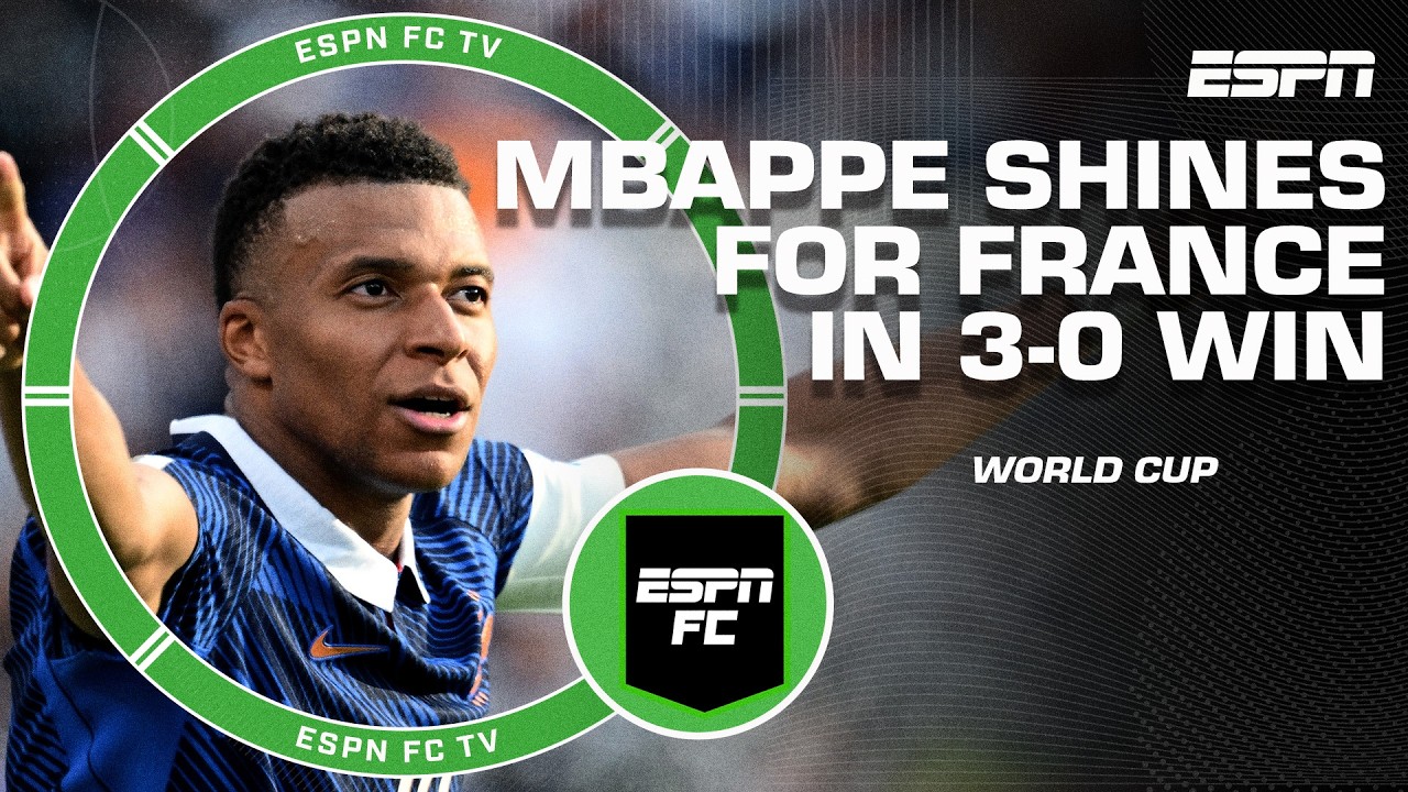 &lsquo;ABSOLUTE DOMINATION!&rsquo; Mbappe leads France to 3-0 win vs. Sweden at the World Cup | ESPN FC
