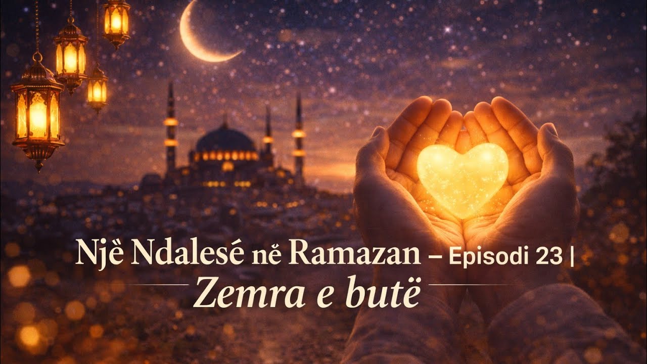 Një Ndalesë në Ramazan – Episodi 23 | Zemra e butë