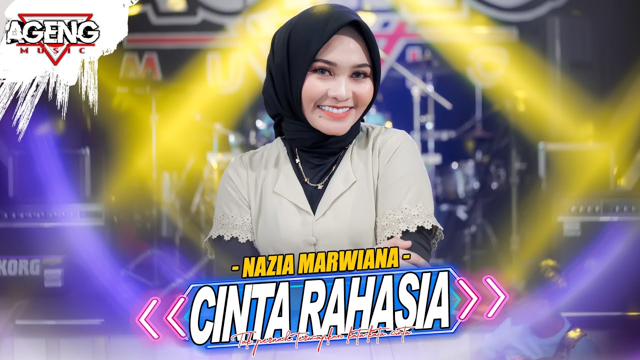 CINTA RAHASIA - Nazia Marwiana ft Ageng Music (Official Live Music)