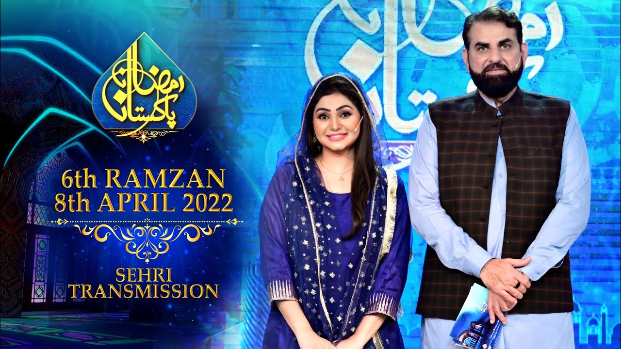 RAMZAN PAKISTAN 2022 - LIVE 6th SEHRI TRANSMISSION - PTV HOME