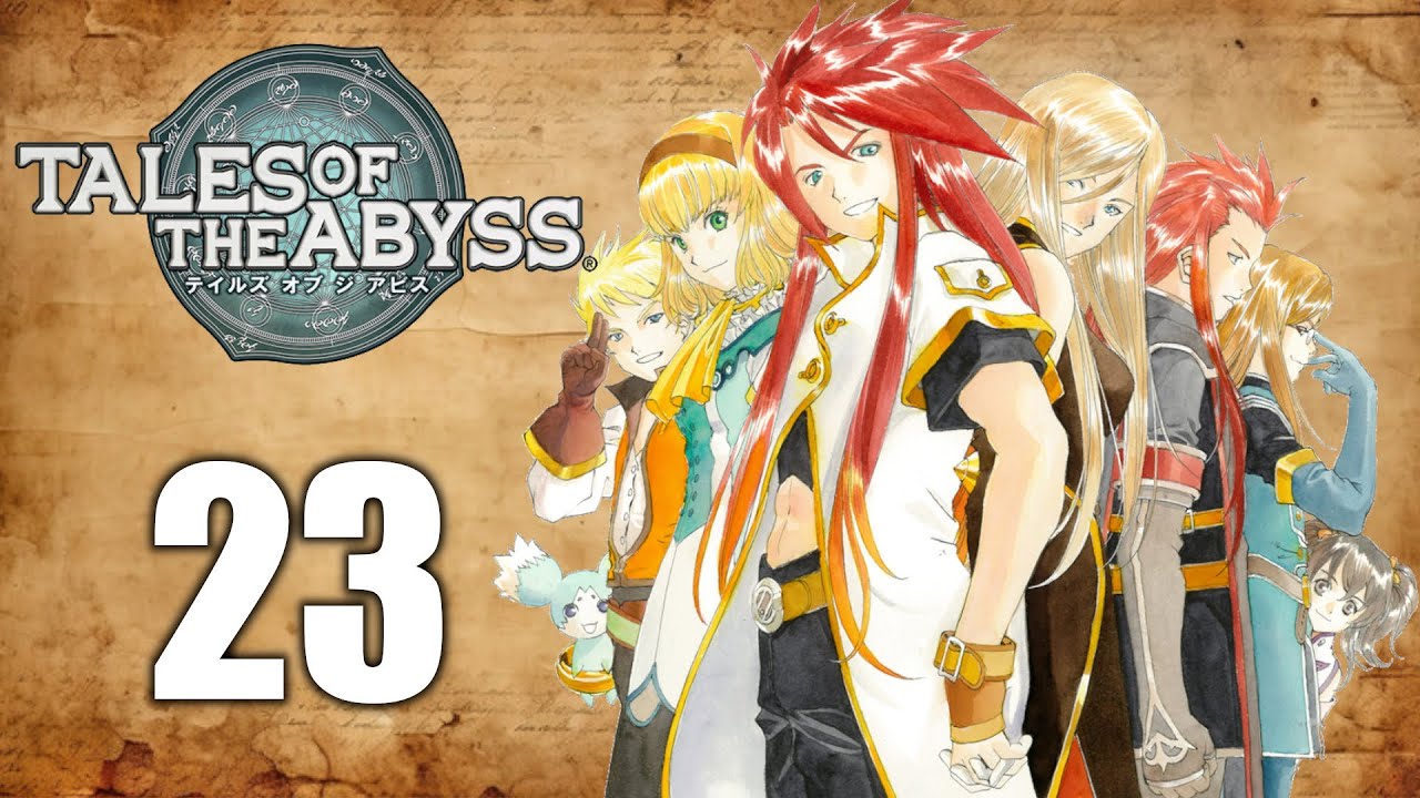 #23【TALES OF THE ABYSS】生まれた意味を知るRPG (光の王都バチカル～)