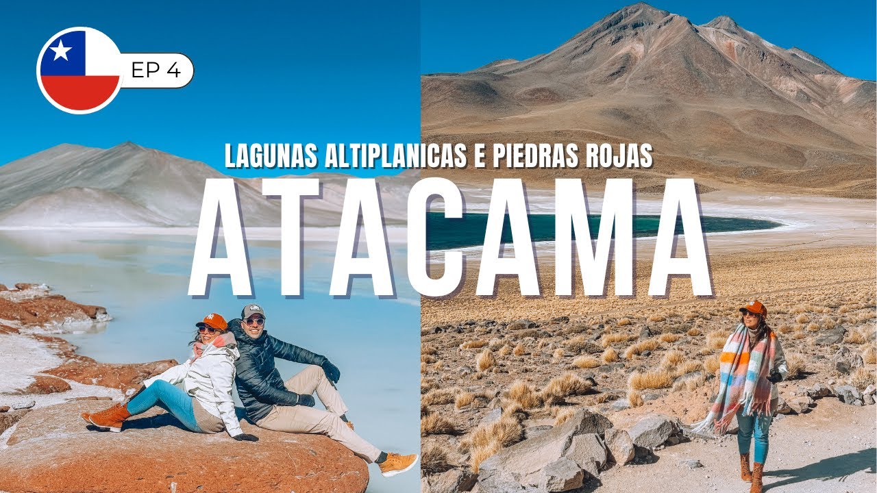 DESERTO DO ATACAMA | Lagunas Altiplanicas e Piedras Rojas + Tr&oacute;pico de Capric&oacute;rnio por conta pr&oacute;pria