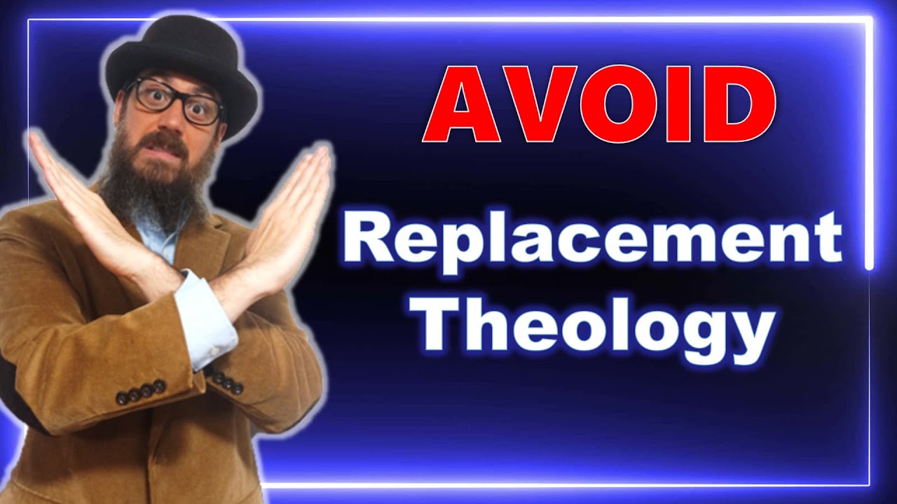 What is Replacement Theology?