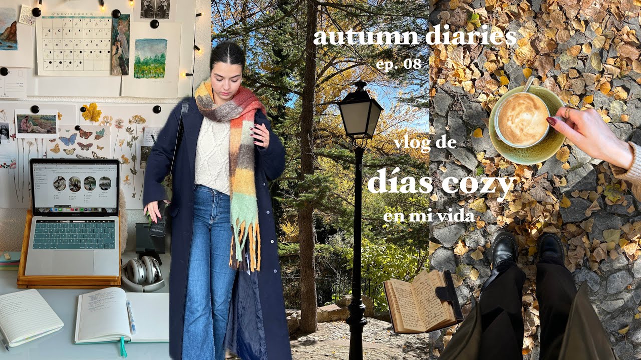 días cozy 🍂 libros, planes, buscando balance... | autumn diaries ep  08
