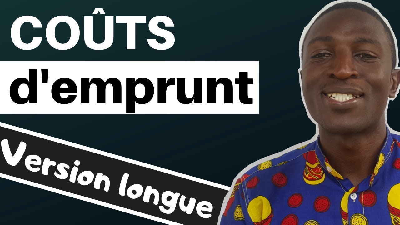 Quand décider d’incorporer les coûts d’emprunt?