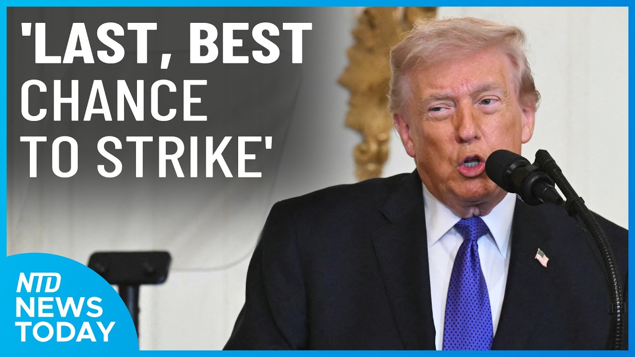 Trump: ‘Our Last, Best Chance to Strike’ Iran; Israel Targets Hezbollah | NTD News Today March. 2