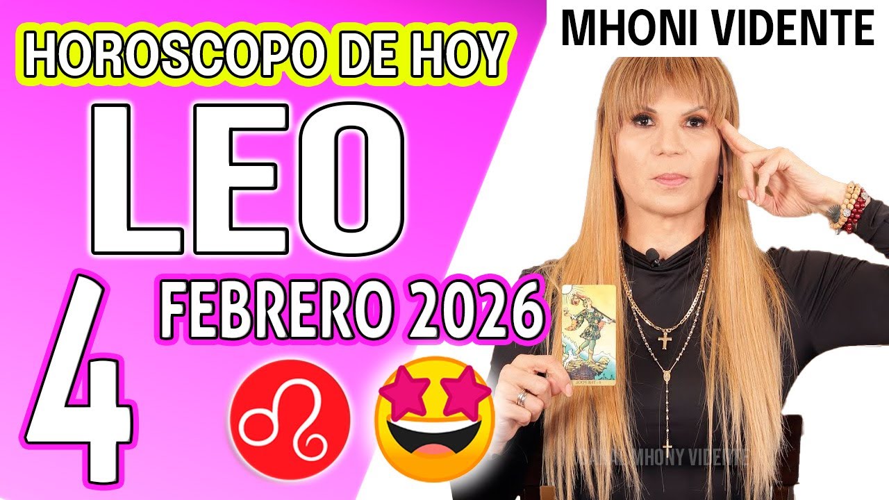 LEO ♌ EL DINERO JAMÁS VOLVERÁ A FALTARTE 🟢HOROSCOPO De Hoy 4 de FEBRERO 2026 Mhoni Vidente