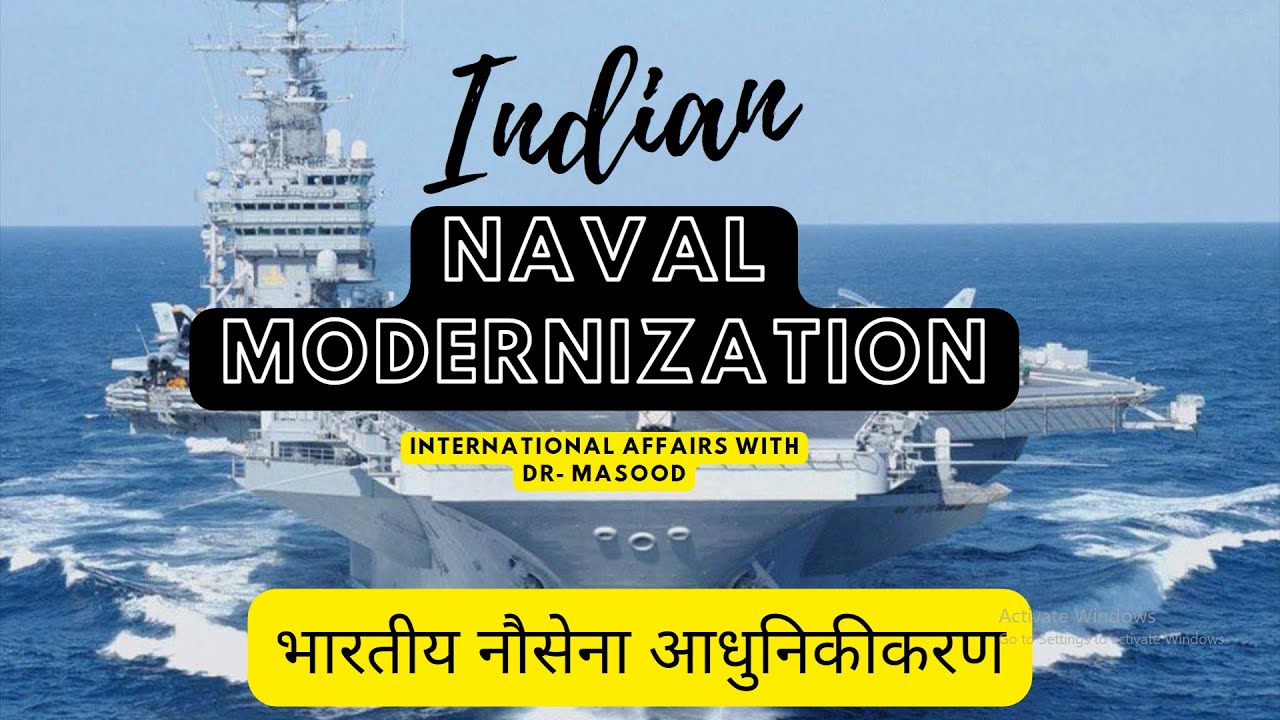 India's Naval Modernization and her Dominance in the Indian Ocean Region- |China| QUAD|- (Part-2)