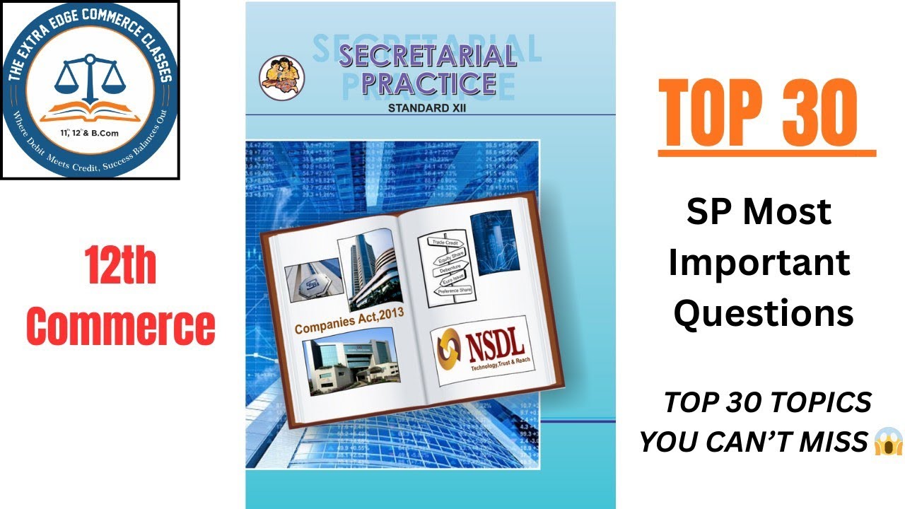 Top 30 Most Imp. Topics (SP) 12th Commerce| Revision Series
