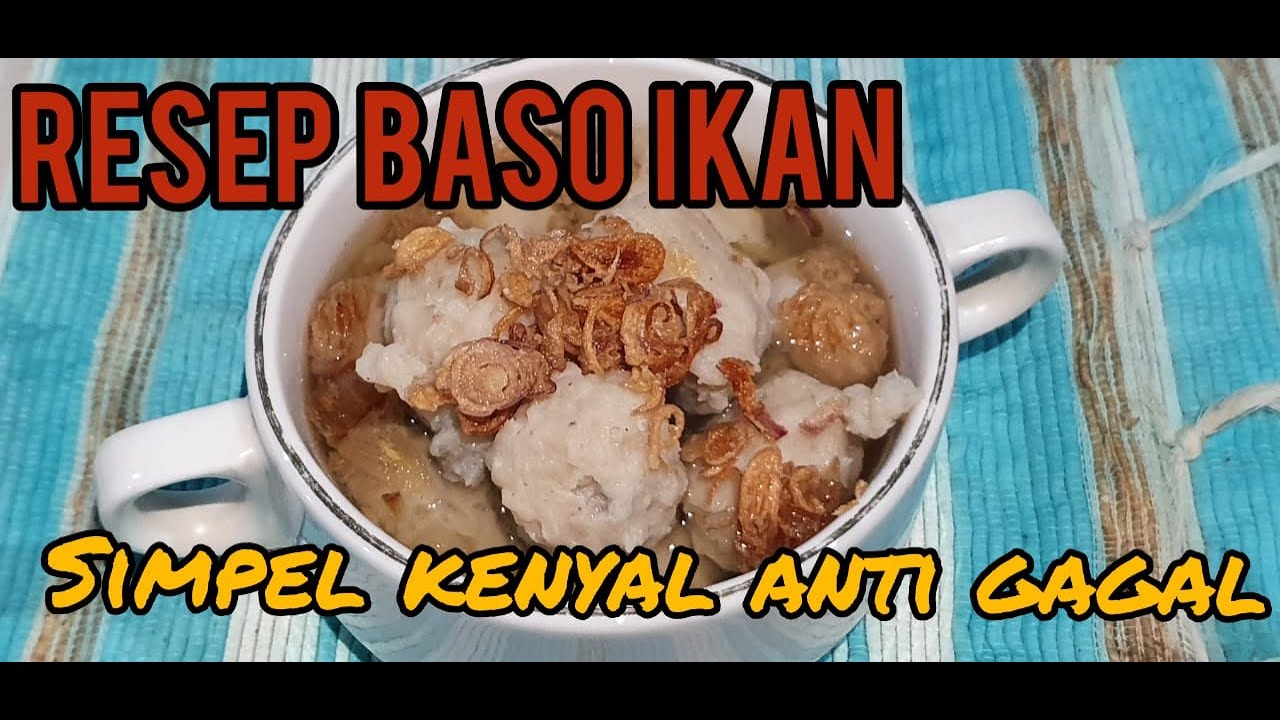 RESEP BAKSO IKAN TENGGIRI KENYAL ANTI GAGAL | Kerasa banget ikannya