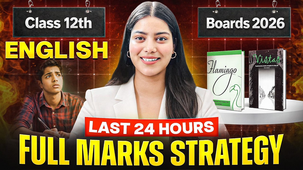 Class 12 English Last Day Strategy | CBSE Board Exam 2026 | Most Important Questions & Tips 🔥🤯🎯