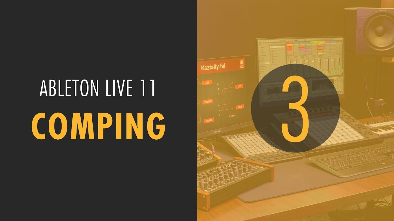 Ableton Live 11: Comping