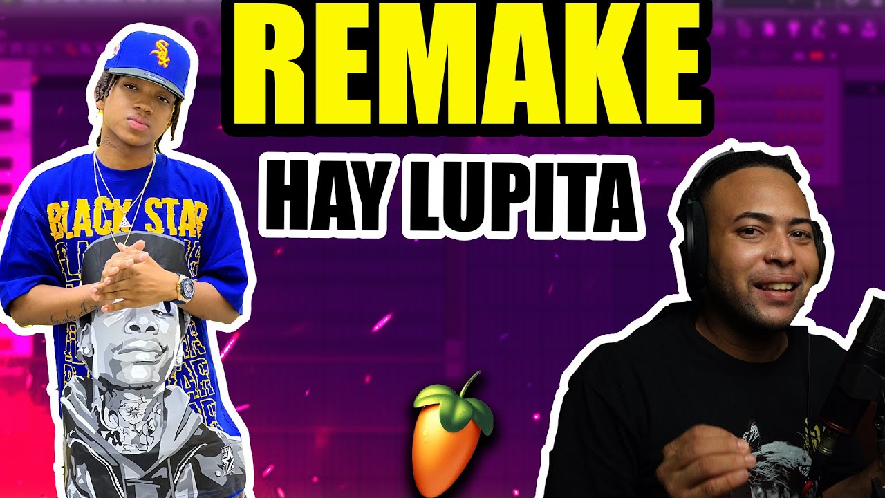 REMAKE  LOMIIEL - HAY LUPITA + FLP 300 LIKE | ACI2DALEAPLAY 🔥