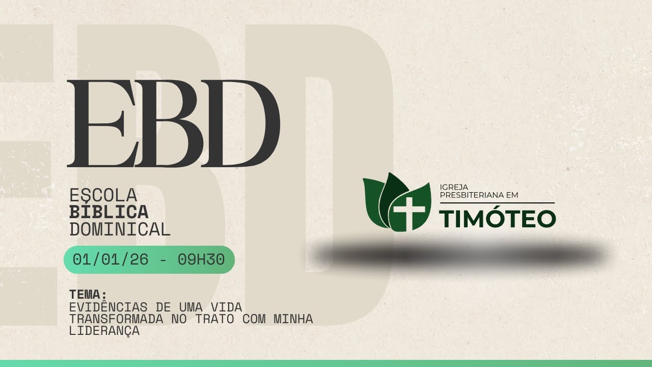 ESCOLA BÍBLICA DOMINICAL (EBD)