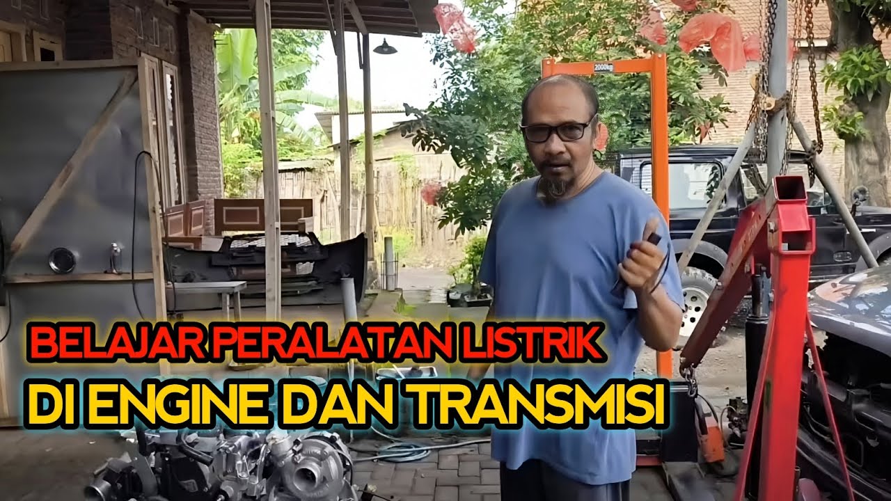 PERALATAN LISTRIK DI ENGINE DAN TRANSMISI @BELAJARCAPTIVA 
