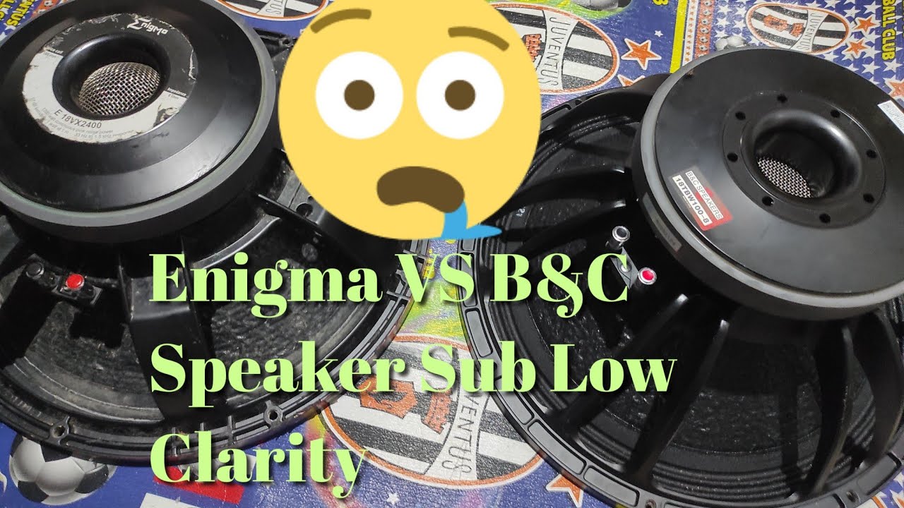 Perbedaan Speaker Enigma X B&C TBW 100 8 Ohm