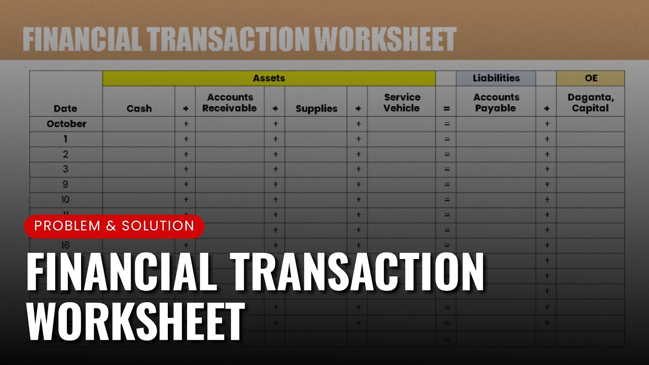 Financial Transaction Worksheet | Problem and Solution | Basic Accounting Online Tutorial | CK Accts