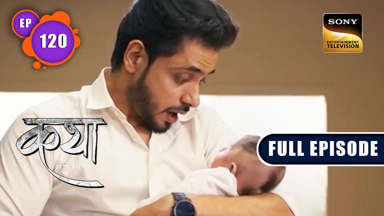 Magical Creation | Katha Ankahee - Ep 120 | Full Episode | 19 May 2023
