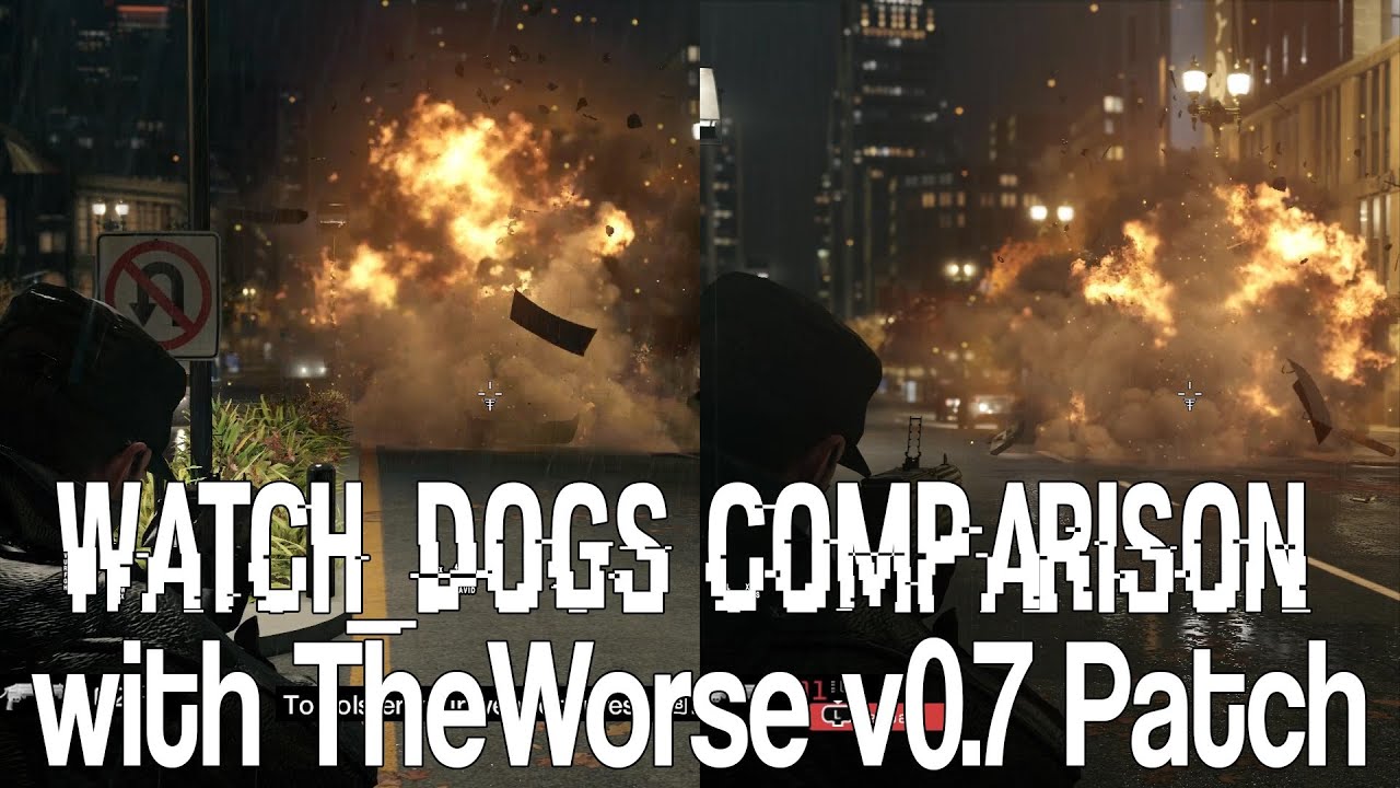Watch_Dogs Comparison with TheWorse Patch