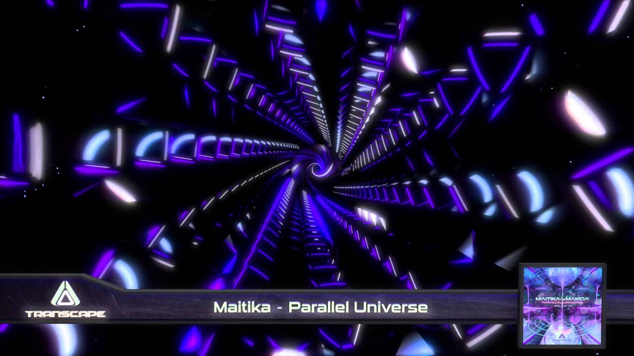 Maitika - Parallel Universe