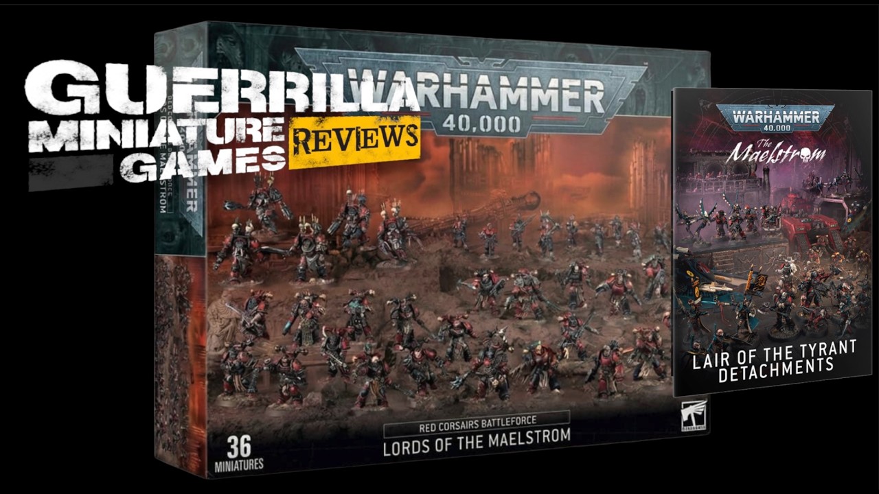 GMG Reviews - THE MAELSTROM:  Red Corsairs Battleforce and Rules by Games Workshop (Part 2)