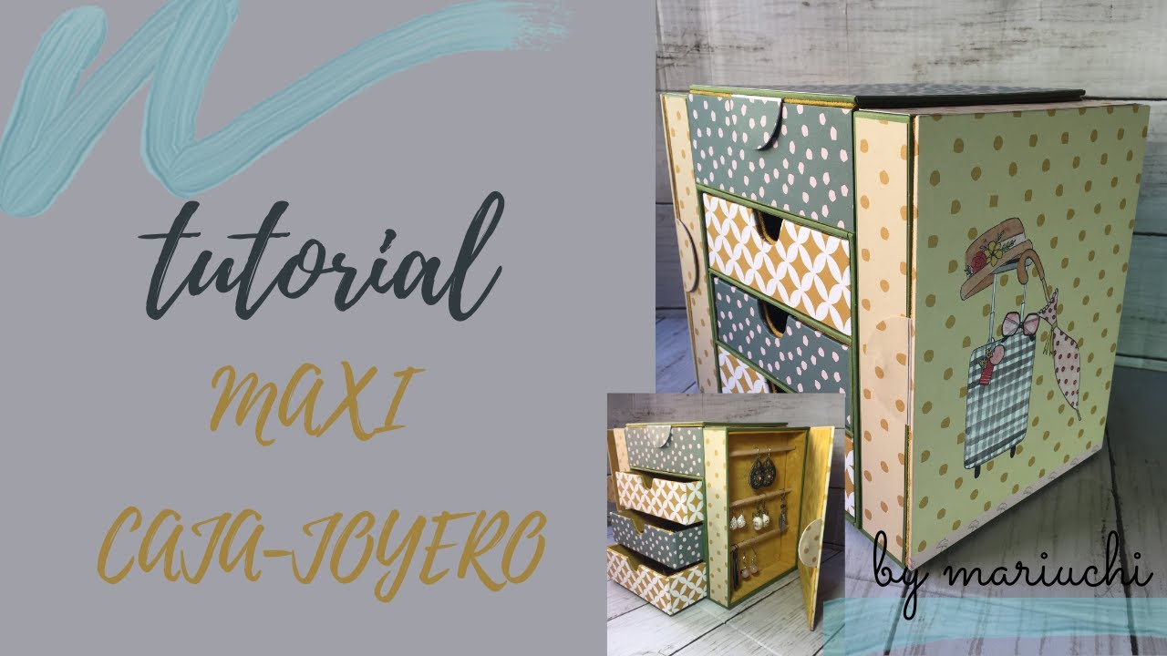 Tutorial. Como hacer una Maxi caja-joyero. 1ª Parte.