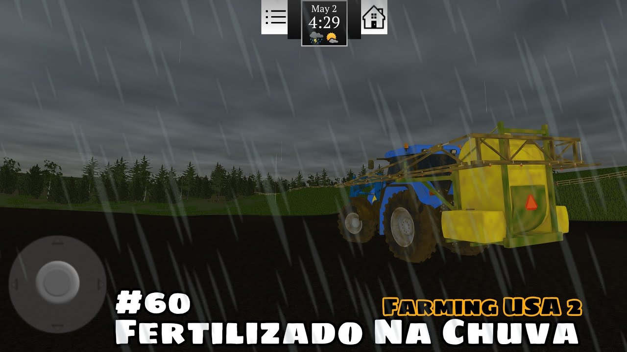 Farming USA 2 - Passando Fertilizantes Na Lavoura Debaixo Da Chuva 