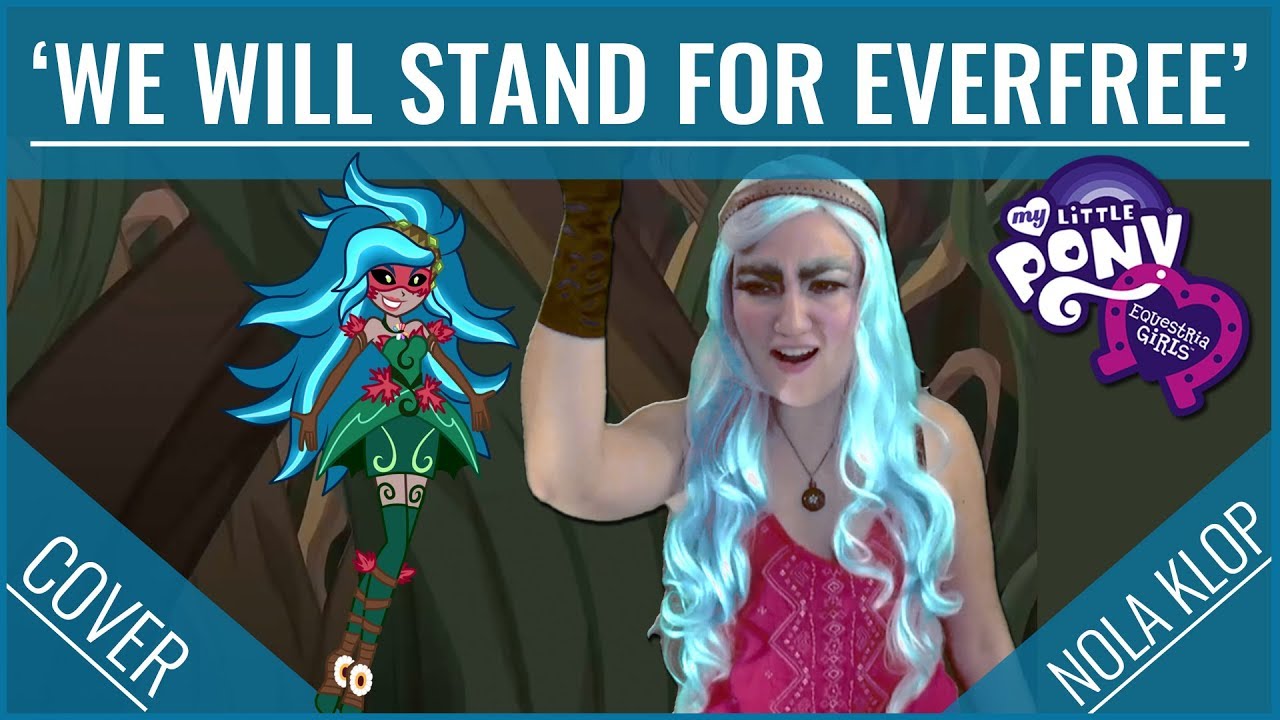 We Will Stand For Everfree - My Little Pony - Nola Klop Cover