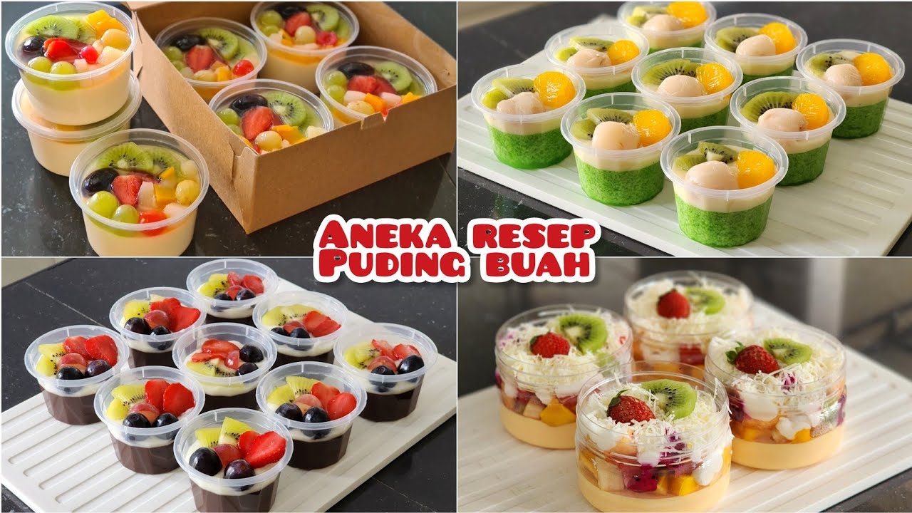 4 kreasi puding cup topping buah yang mudah dan enak. Bisa buat ide jualan atau ide hampers
