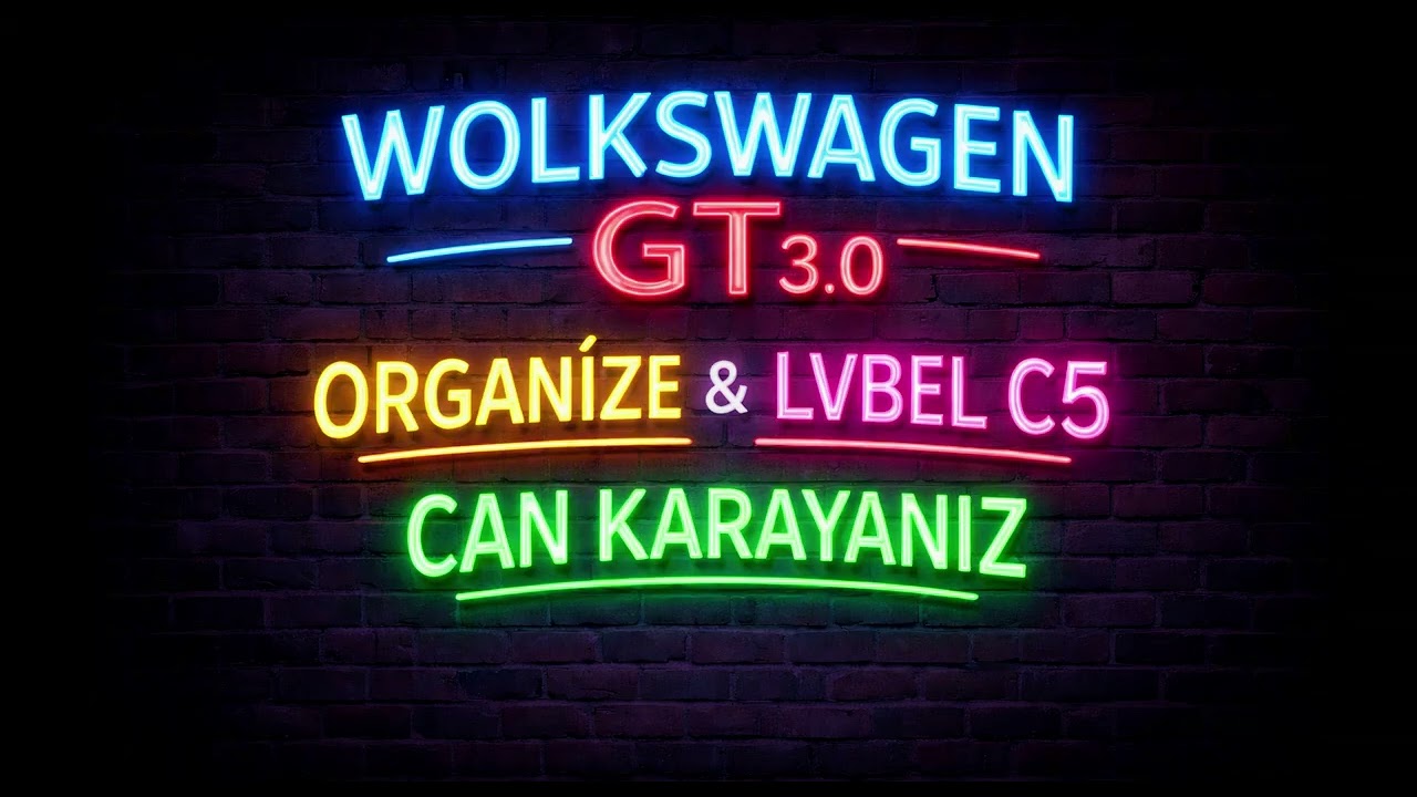 WOLKSWAGEN GT 3.0 LVBEL C5 & ORGANİZE (PROD BY  -  CAN KARAYANIZ)
