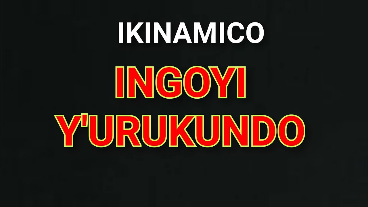 IKINAMICO: Ingoyi Y'urukundo l ikinamico itorero indamutsa l radio Rwanda ikinamico urunana official