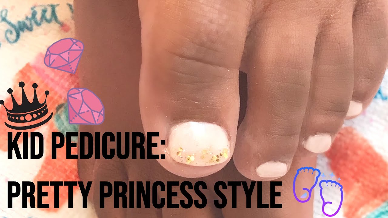 How To Perform Super Easy Pedicure for a Kid: Spa Day Ideas, Cheap Pedi for all Ages, Foot Hygiene