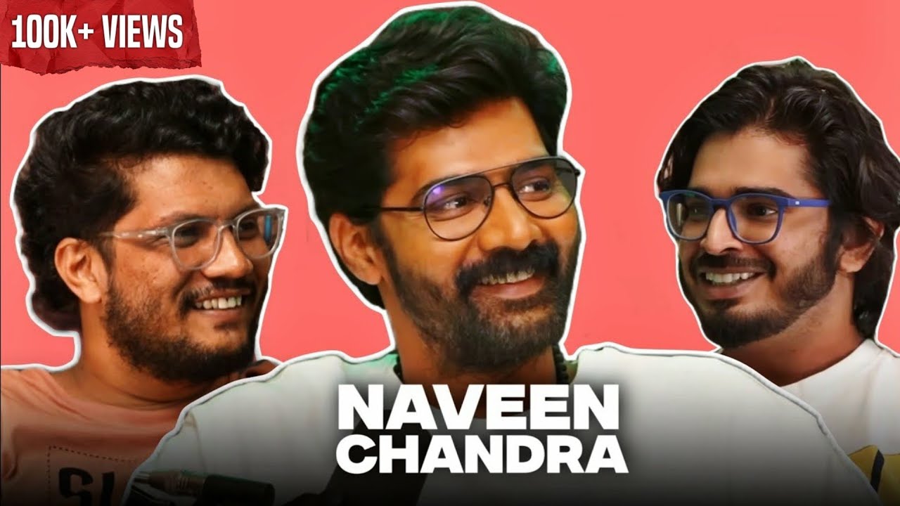 Naveen Chandra Finds Himself | EP #25