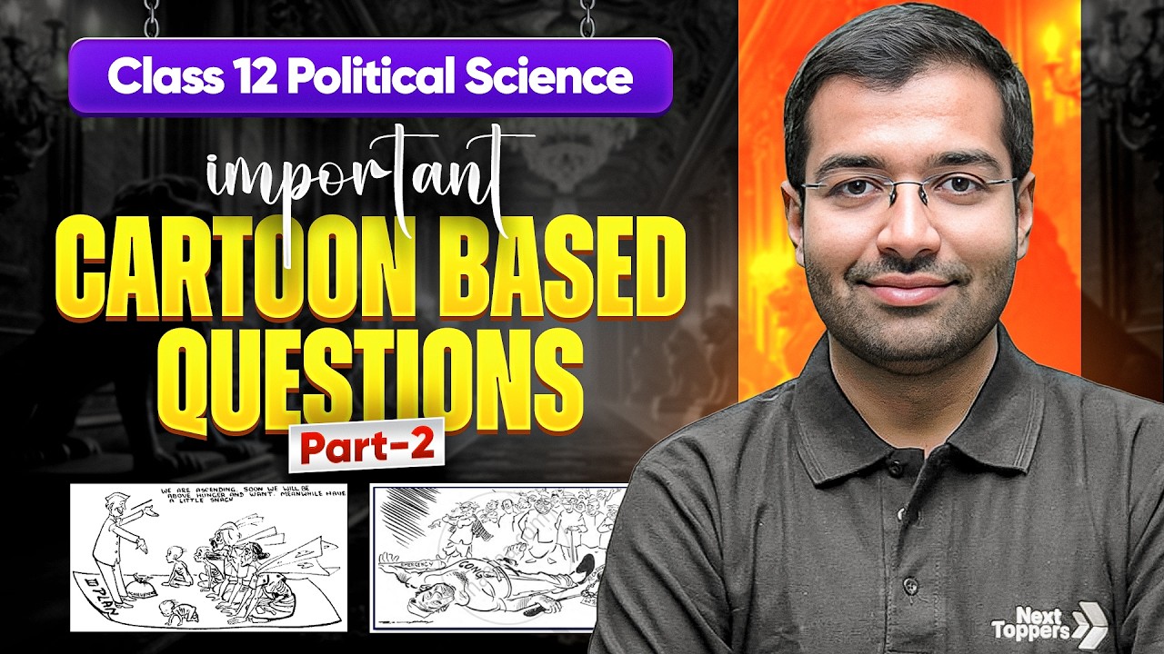 Class 12th Cartoon Based Questions of Political Science Book 2- Politics in India Since Independence