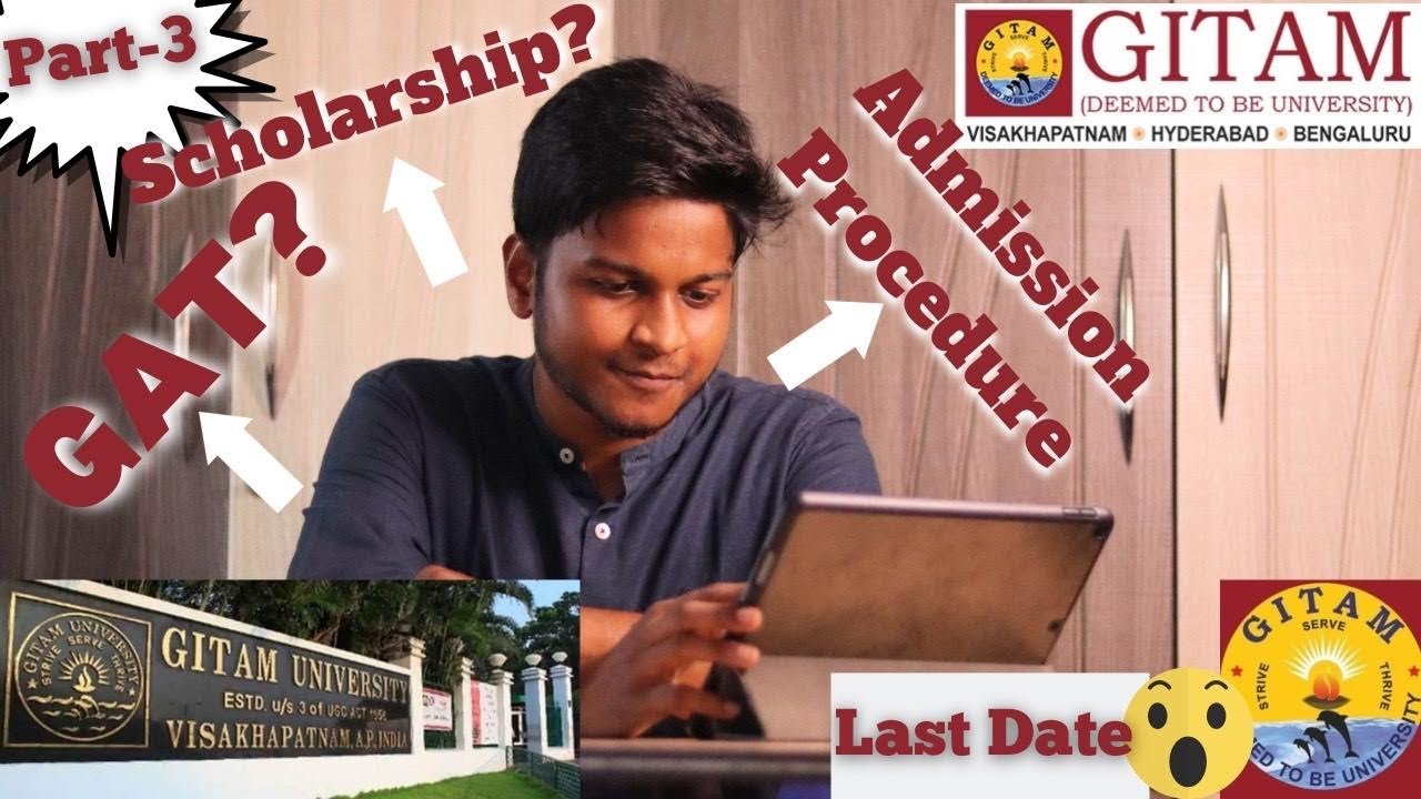 GITAM University ADMISSION PROCEDURE - GAT exam | Scholarship | Eligibility |Last date😱