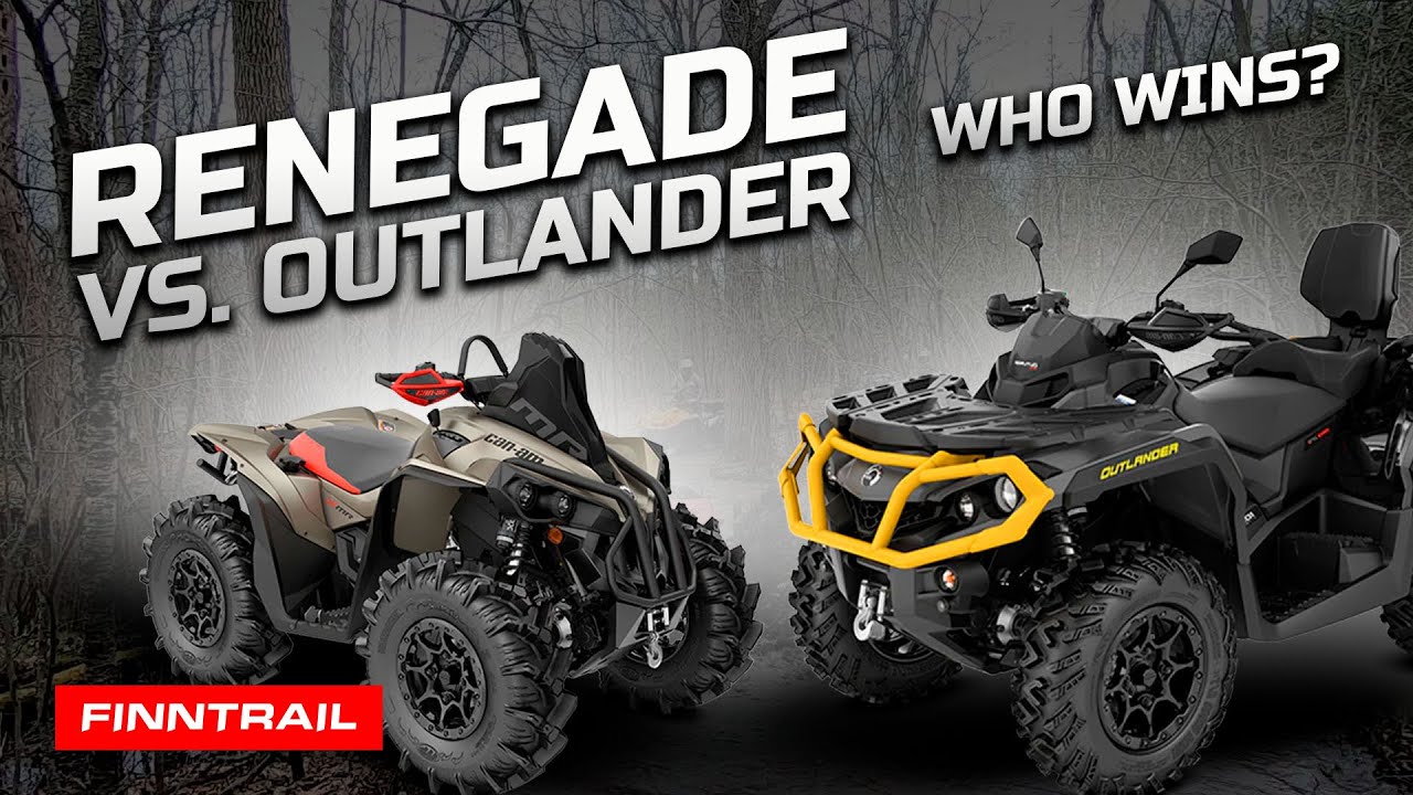 Renegade vs. Outlander &mdash; which Can-Am ATV is the best?