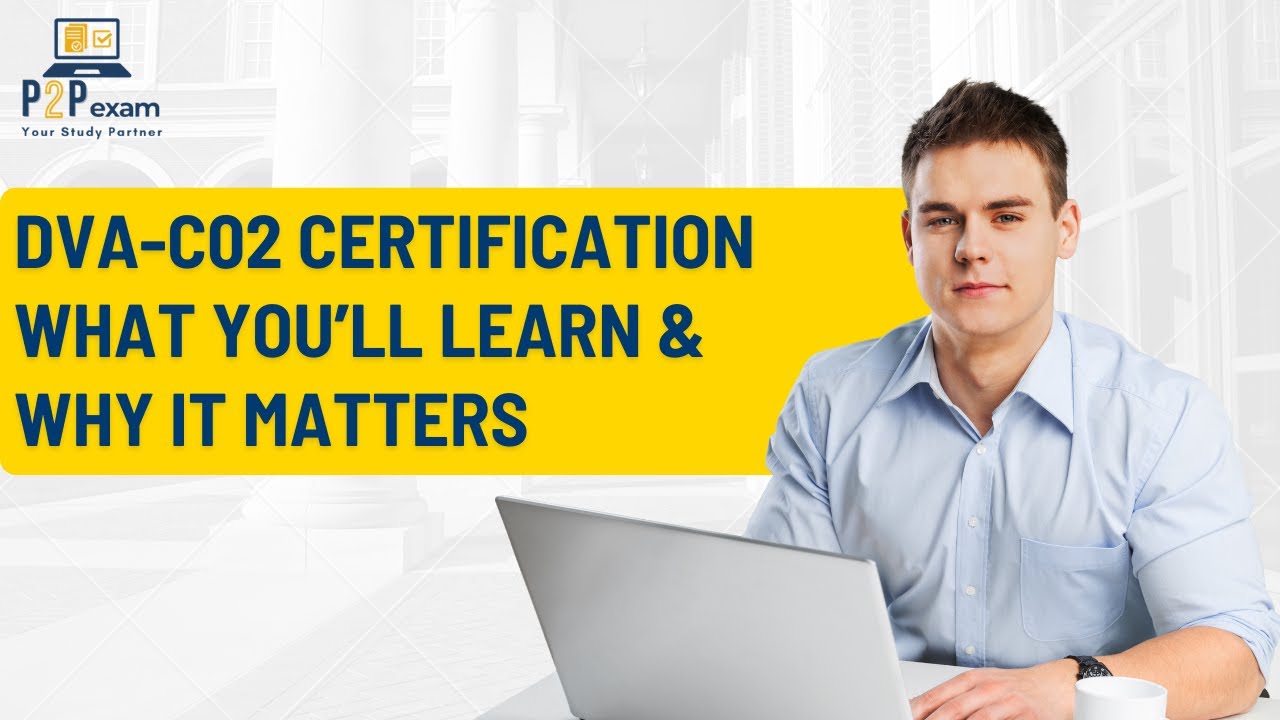 DVA-C02 Certification: What You&rsquo;ll Learn & Why It Matters