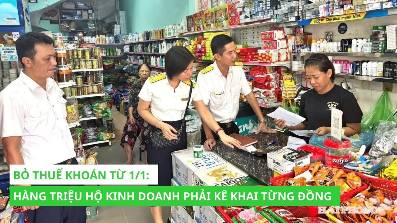 Bỏ thuế kho&aacute;n từ 1/1: H&agrave;ng triệu hộ kinh doanh phải k&ecirc; khai từng đồng