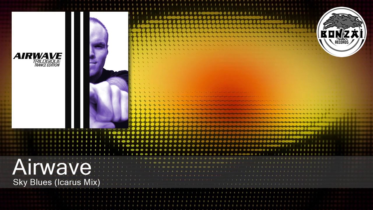 Airwave - Sky Blues (Icarus Mix)
